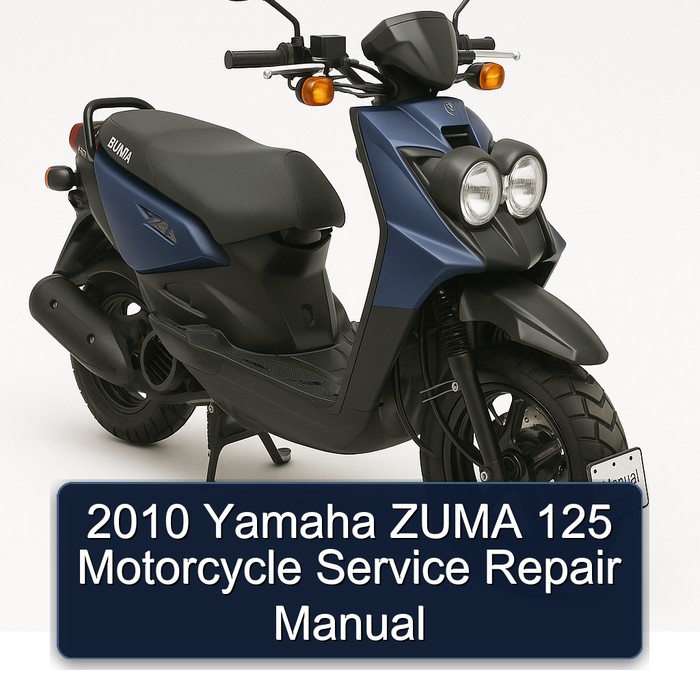 2010 Yamaha Zuma 125 Motorcycle Service Repair Workshop Manual PDF