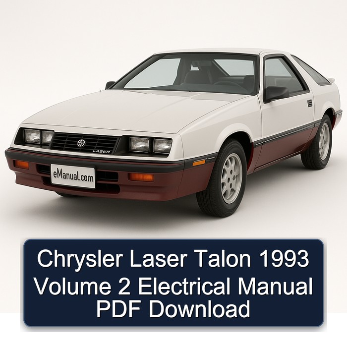 1993 Chrysler Laser Talon Volume 2 Electrical Service Repair Workshop Manual PDF