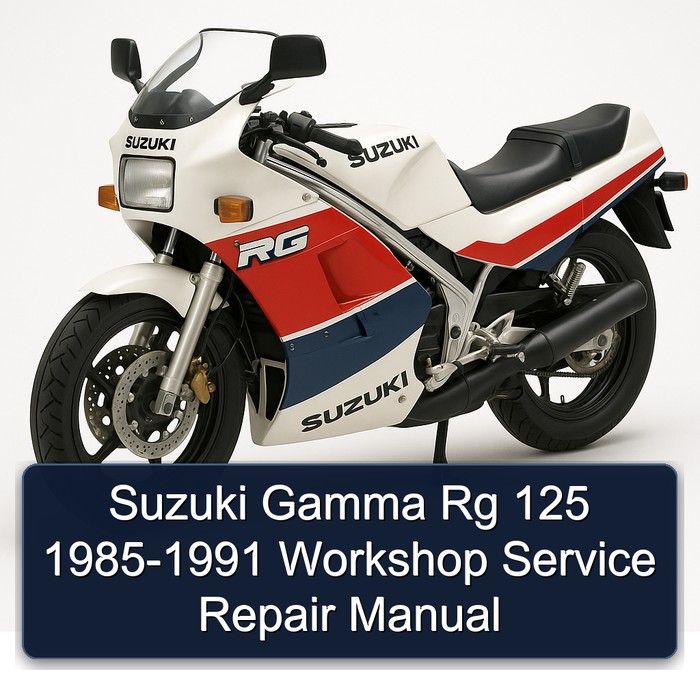 1985-1991 Suzuki RG Series Gamma 125 Service Repair Workshop Manual PDF