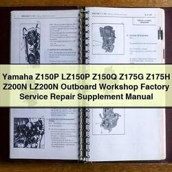 Yamaha Z150P LZ150P Z150Q Z175G Z175H Z200N LZ200N Outboard Supplement Service Repair Workshop Manual PDF