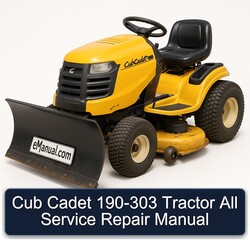 Cub Cadet 190-303 Tractor All Service Repair Workshop Manual PDF