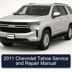 2011 Chevrolet Tahoe Service Repair Workshop Manual PDF