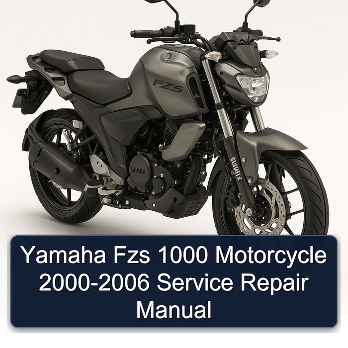 2000-2006 Yamaha FZS Models 1000 Motorcycle Service Repair Workshop Manual PDF
