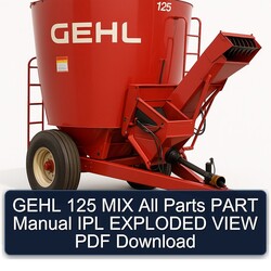 Gehl 125 MIX All Parts Part IPL Exploded View Catalog PDF