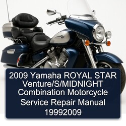 2009 Yamaha Royal Star Venture /s/midnight Combination Motorcycle 19992009 Service Repair Workshop Manual PDF