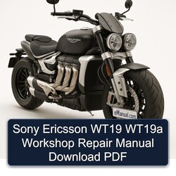 Triumph Rocket Sony Ericsson WT19 WT19A Service Repair Workshop Manual PDF