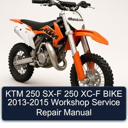 2013-2015 KTM 250 SX-F XC-F Bike Service Repair Workshop Manual PDF
