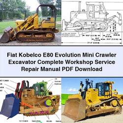 Fiat Kobelco E80 Evolution Mini Crawler Excavator Service Repair Workshop Manual PDF