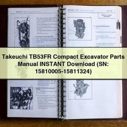 Takeuchi TB53FR Compact Excavator Parts (sn: 15810005-15811324) Catalog SN: 15811324 PDF