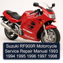 1993-1998 Suzuki RF900R Motorcycle Service Repair Workshop Manual PDF