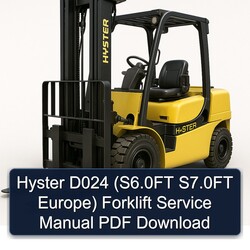 Hyster D024 (s6.0ft S7.0ft Europe) Forklift Service Repair Workshop Manual PDF