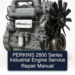 Perkins 2800 Series Industrial Engine Service Repair Workshop Manual PDF
