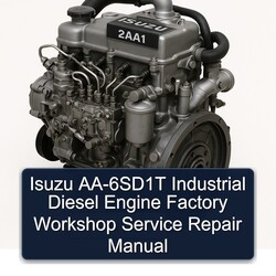 Perkins AA Isuzu -6sd1t Industrial Diesel Engine Service Repair Workshop Manual PDF