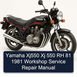 1981 Yamaha XJ Models XJ550 550 RH 81 Service Repair Workshop Manual PDF