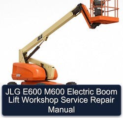 JLG E600 M600 Electric Boom Lift Service Repair Workshop Manual PDF