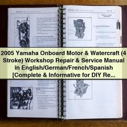 2005 Yamaha 4-stroke Outboard Motor Watercraft Service Repair Workshop Manual PDF
