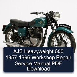 1957-1966 Ajs Heavyweight Models 600 Service Repair Workshop Manual PDF