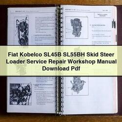 Fiat Kobelco SL45B SL55BH Skid Steer Loader Service Repair Workshop Manual Pdf