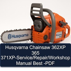 Husqvarna Chainsaw 362XP 365 371xp Best Service Repair Workshop Manual PDF