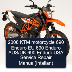 2008 KTM 690 Motorcycle Enduro EU Aus/uk USA (INTALIAN) Service Repair Workshop Manual PDF