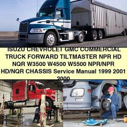 1999-2001 Isuzu NPR HD Chevrolet GMC Commercial Truck Forward Service Repair Workshop Manual PDF
