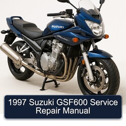 1997 Suzuki GSF Bandit Series GSF600 Service Repair Workshop Manual PDF