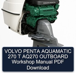 Volvo Penta Aquamatic 270 T AQ270 Outboard Service Repair Workshop Manual PDF