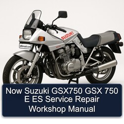  Now Suzuki GSX750 GSX 750 E ES Service Repair Workshop Manual