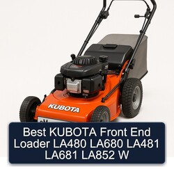 Best KUBOTA Front End Loader LA480 LA680 LA481 LA681 LA852 W