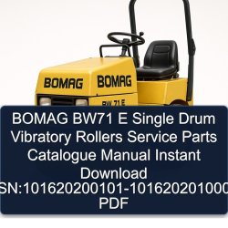 Bomag BW71 E Single Drum Vibratory Rollers Sn:101620200101-101620201000 Parts Catalog PDF