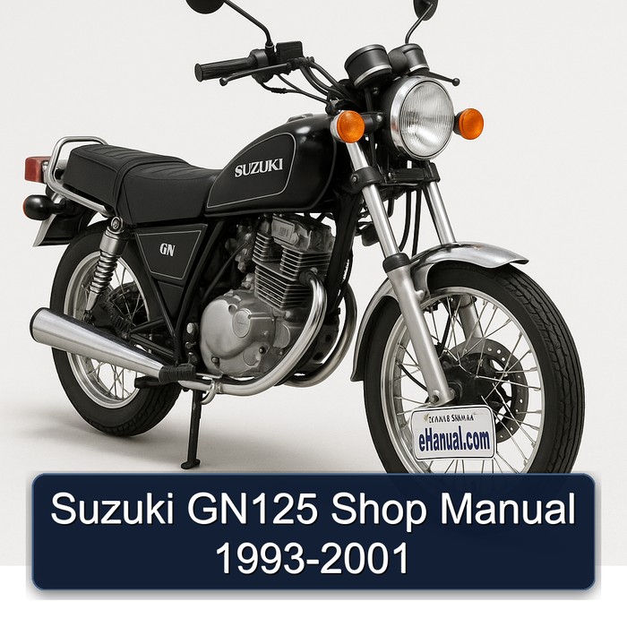 1993-2001 Suzuki GN Series GN125 Shop Service Repair Workshop Manual PDF