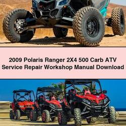 2009 Polaris Ranger 2X4 500 Carb ATV Service Repair Workshop Manual PDF