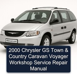 2000 Chrysler GS Town Country Caravan Voyager Service Repair Workshop Manual PDF