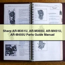 Sharp AR-M351U AR-M355U AR-M451U AR-M455U Parts Service Repair Workshop Manual PDF