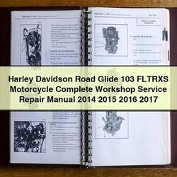 2014-2017 Harley Davidson Road Glide 103 Fltrxs Motorcycle Service Repair Workshop Manual PDF
