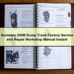 Komatsu 330M Dump Truck Service Repair Workshop Manual PDF