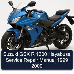 1999-2000 Suzuki GSX Series R 1300 Hayabusa Service Repair Workshop Manual PDF