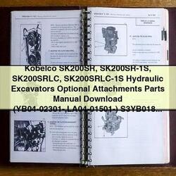 Kobelco SK200SR Series Hydraulic Excavators Optional Attachments Parts Catalog PDF