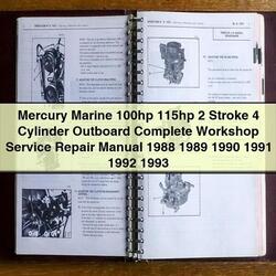 1988-1993 Mercury Marine 100HP 115HP 2 Stroke 4 Cylinder Outboard Service Repair Workshop Manual PDF