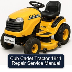 Cub Cadet Tractor 1811 Service Repair Workshop Manual PDF