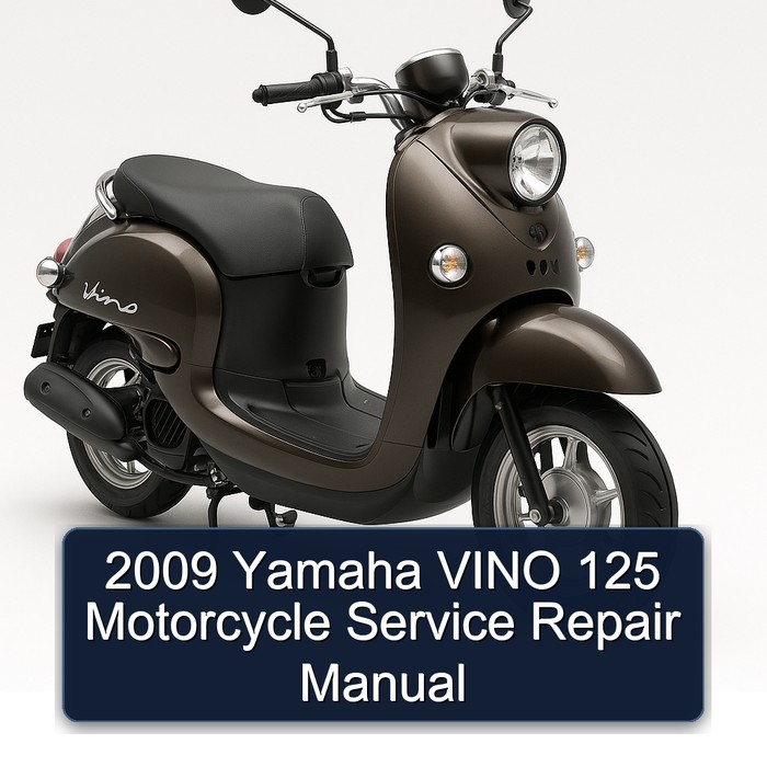 2009 Yamaha Vino 125 Motorcycle Service Repair Workshop Manual PDF
