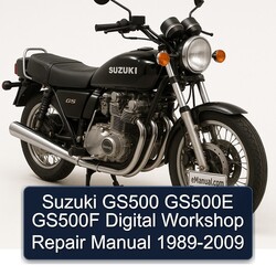1989-2009 Suzuki GS Series GS500 GS500E GS500F Digital Service Repair Workshop Manual PDF