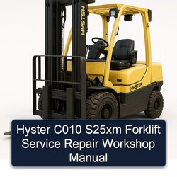 Hyster C010 S25XM Forklift Service Repair Workshop Manual PDF