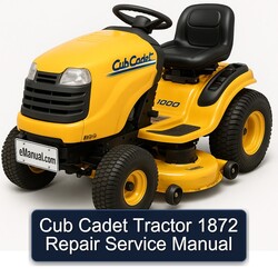 Cub Cadet Tractor 1872 Service Repair Workshop Manual PDF