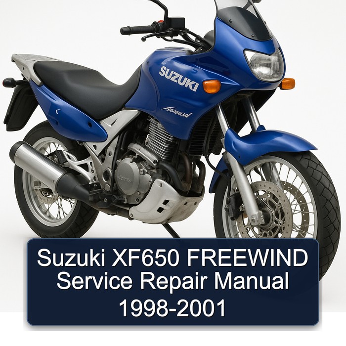 1998-2001 Suzuki XF650 Freewind Service Repair Workshop Manual PDF