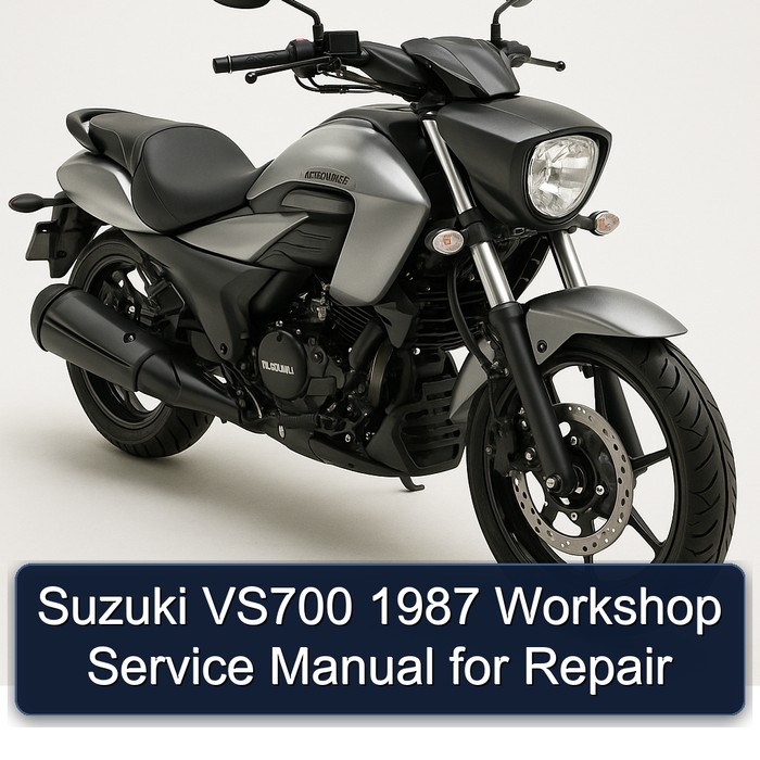 1987 Suzuki Intruder VS700 Service Repair Workshop Manual PDF