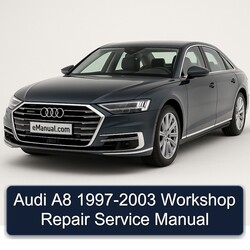 1997-2003 Audi A8 Service Repair Workshop Manual PDF