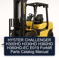 Hyster Challenger H300HD H330HD H360HD H360hd-ec E019 Forklift Parts Catalog PDF