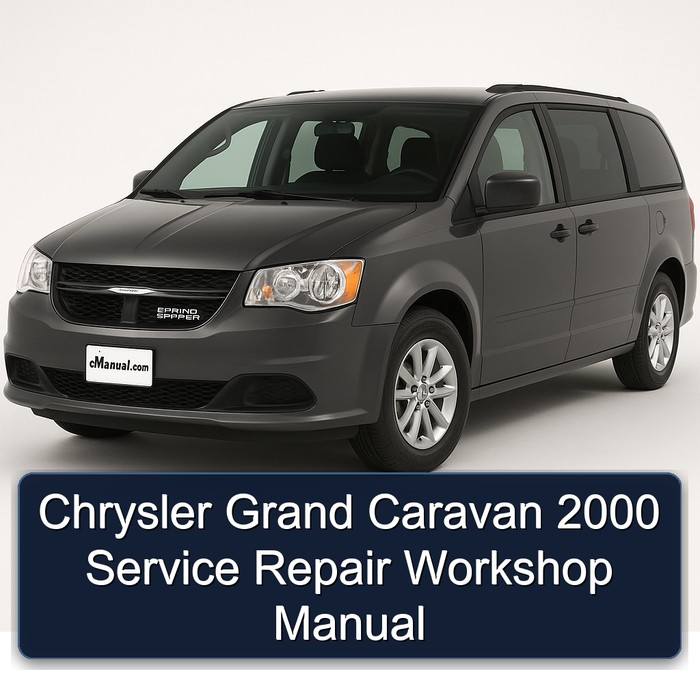 2000 Chrysler Grand Caravan Service Repair Workshop Manual PDF