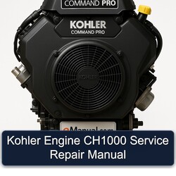 Kohler Command Pro Models Engine CH1000 Service Repair Workshop Manual PDF